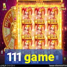 111 game